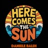 Here Comes The Sun
