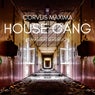 House Gang (Remastered Version)