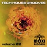 Tech House Grooves Volume 22