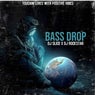 Bass Drop