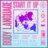 Start It Up (Peace Bisquit Mixes)