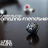 Amazing Friendship