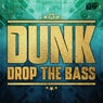 Drop The Bass