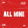 All Mine (feat. Zig Zag & Bizz Devers)