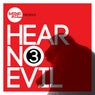 Hear No Evil, Vol. 3