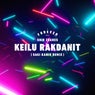 Keilu Rakdanit - Sagi Kariv Remix