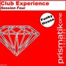 Club Experience Session 4
