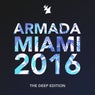 Armada Miami 2016 - The Deep Edition - Extended Versions