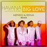 Big Love (DJ Mephisto & Festum Music Remix Extended)