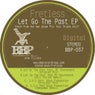 Let Go The Past EP
