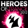 Heroes Of Trance 2012