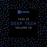 This Is Deep Tech, Vol. 13