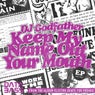 Keep My Name Out Your Mouth EP