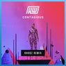 Contagious (Rhodz Remix)