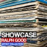 Showcase - Artist Collection Ralph Good
