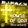House Of God (2012 Update)