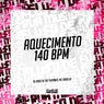 Aquecimento 140 Bpm