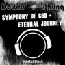 Symphony of God / Eternal Journey