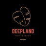 Deepland