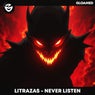 Never Listen