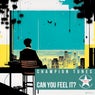 Can You Feel It?