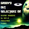 Groov'd Out Selectionz 02