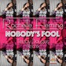 Nobody's Fool (Remix)