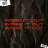 Work It Out (Extended Mix)