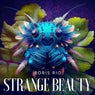 Strange beauty
