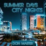 Summer Days City Nights