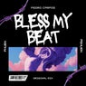 Bless My Beat (Original Mix)