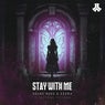 Stay With Me