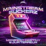 Mainstream Suckerz - Extended Mix
