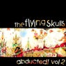 The Flying Skulls Abducted Volume 2