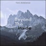 Beyond the Inside