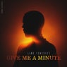 Give Me a Minute