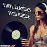 Vinyl Classics Tech House