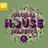 Global House Masters, Vol. 6