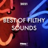 Best Of Filthy Sounds 2021