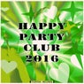 Happy Party Club 2016