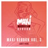 Maxi Reborn, Vol. 3: Love's Here