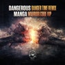 Danger Time Remix / Warrior Code VIP