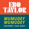 Mumudey Mumudey (Natureboy Flako Remix)