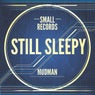 Still Sleepy - EP