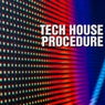 Techhouse Procedure
