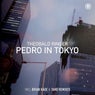 Pedro in Tokyo