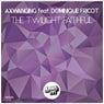 The Twilight Faithful Feat. Dominique Fricot