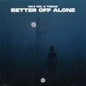 Better Off Alone (Extended Mix)