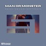 Man or Monster