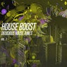 House Boost, Vol. 7 (Delicious House Tunes)